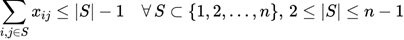 $$\begin{equation}<br />
\sum_{i, j \in S} x_{ij} \leq |S| - 1 \quad \forall \, S \subset \{1, 2, \ldots, n\}, \, 2 \leq |S| \leq n - 1<br />
\end{equation}<br />
$$